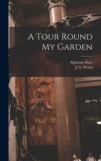 Produktbild: A Tour Round My Garden