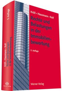 Bild vom Artikel Rechte und Belastungen in der Immobilienbewertung vom Autor Ralf Kröll
