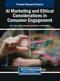 Produktbild: AI Marketing and Ethical Considerations in Consumer Engagement