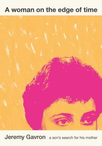 Produktbild: Gavron, J: A Woman on the Edge of Time