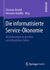 Produktbild: Die informatisierte Service-&Ouml;konomie