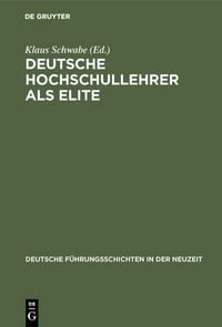 Produktbild: Deutsche Hochschullehrer als Elite