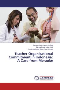 Produktbild: Teacher Organizational Commitment in Indonesia: A Case from Merauke