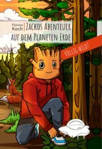 Produktbild: Zackos Abenteuer auf dem Planeten Erde