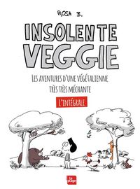 Produktbild: Insolente Veggie : l'int&eacute;grale