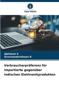 Produktbild: Verbraucherpr&auml;ferenz f&uuml;r importierte gegen&uuml;ber indischen Elektronikprodukten