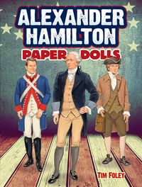 Produktbild: Foley, T: Alexander Hamilton Paper Dolls