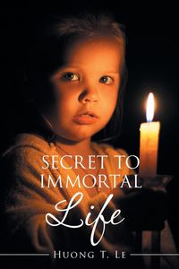 Produktbild: Secret to Immortal Life