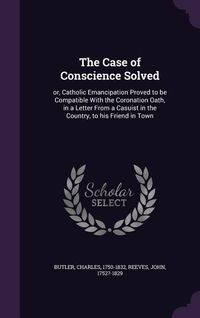 Produktbild: The Case of Conscience Solved