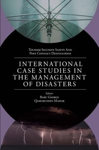 Produktbild: International Case Studies in the Management of Disasters