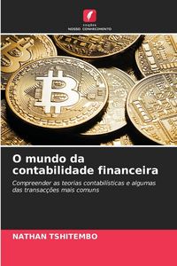 Produktbild: O mundo da contabilidade financeira