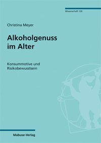 Produktbild: Alkoholgenuss im Alter