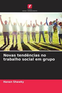 Produktbild: Novas tend&ecirc;ncias no trabalho social em grupo