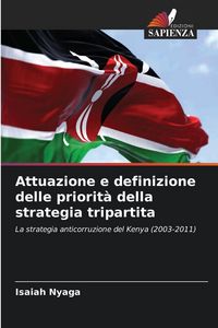 Produktbild: Attuazione e definizione delle priorit&agrave; della strategia tripartita