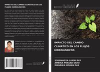 Produktbild: Impacto Del Cambio Clim&aacute;tico En Los Flujos Hidrol&oacute;gicos