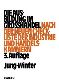 Produktbild: Die Ausbildung im Gro&szlig;handel