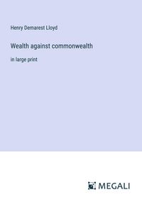 Produktbild: Wealth against commonwealth