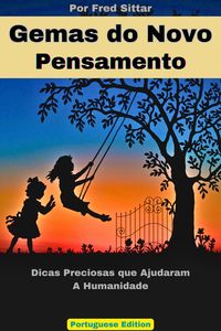 Produktbild: Gemas do Novo Pensamento: Dicas Preciosas que Ajudaram a Humanidade