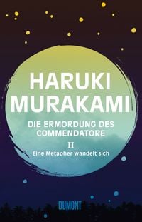 Bild vom Artikel Die Ermordung des Commendatore Band 2 vom Autor Haruki Murakami