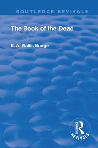Produktbild: Budge, E: Revival: Book Of The Dead (1901)