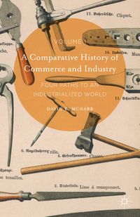 Produktbild: A Comparative History of Commerce and Industry, Volume I