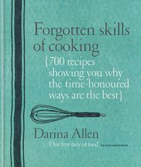 Produktbild: Allen, D: Forgotten Skills of Cooking