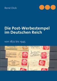 Produktbild: Die Post-Werbestempel im Deutschen Reich