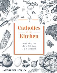 Produktbild: Catholics in the Kitchen