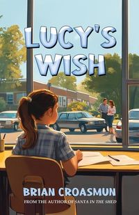 Produktbild: Croasmun, B: Lucy's Wish