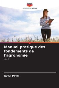 Produktbild: Manuel pratique des fondements de l'agronomie