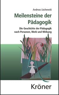 Produktbild: Meilensteine der P&auml;dagogik