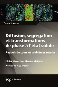 Produktbild: Diffusion, s&eacute;gr&eacute;gation et transformations de phase &agrave; l'&eacute;tat solide
