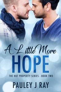 Produktbild: A Little More Hope (Hot Property, #2)