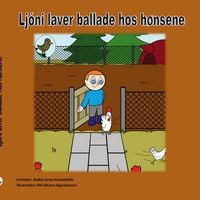 Produktbild: Lj&oacute;ni laver ballade hos h&oslash;nsene