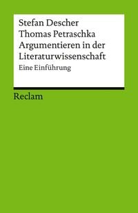 Produktbild: Argumentieren in der Literaturwissenschaft. Eine Einf&uuml;hrung