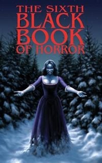 Produktbild: The Sixth Black Book of Horror