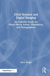 Produktbild: Wright, S: Color Science and Digital Imaging