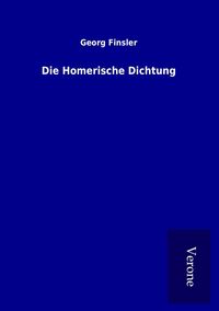 Produktbild: Die Homerische Dichtung