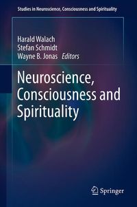 Produktbild: Neuroscience, Consciousness and Spirituality