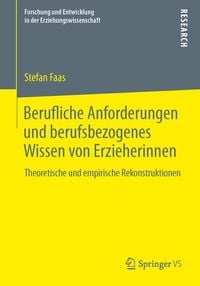 Produktbild: Berufliche Anforderungen und berufsbezogenes Wissen von Erzieherinnen