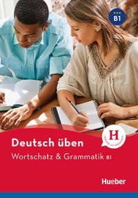 Bild vom Artikel Deutsch üben Wortschatz & Grammatik B1 vom Autor Anneli Billina