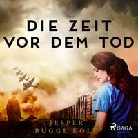 Produktbild: Die Zeit vor dem Tod (Ungekürzt)