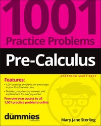 Produktbild: Pre-Calculus: 1001 Practice Problems For Dummies (+ Free Online Practice)