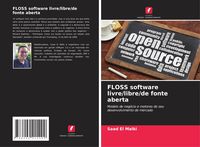 Produktbild: FLOSS software livre/libre/de fonte aberta