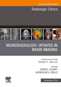 Produktbild: Neuroradiology, An Issue of Radiologic Clinics of North America