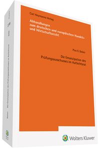 Produktbild: Die Emanzipation des Pr&uuml;fungsausschusses im Aufsichtsrat