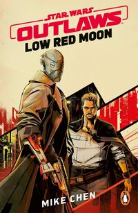 Produktbild: Star Wars Outlaws: Low Red Moon