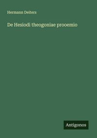 Produktbild: De Hesiodi theogoniae prooemio