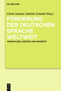 Produktbild: F&ouml;rderung der deutschen Sprache weltweit