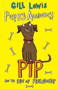 Produktbild: Lewis, G: Puppy Academy: Pip and the Paw of Friendship